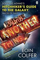 Book cover of And Another Thing…
