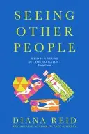 Book cover of Seeing Other People