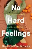 Book cover of No Hard Feelings