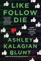 Book cover of Like, Follow, Die