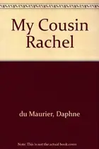 Book cover of My Cousin Rachel