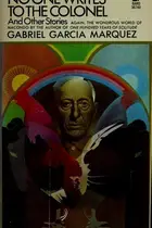 Book cover of No One Writes to the Colonel and Other Short Stories