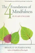 Book cover of The four foundations of mindfulness in plain English