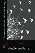 Book cover of Characters and events of Roman history, from Cæsar to Nero