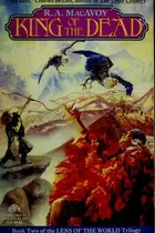 Book cover of King of the Dead (Lens of the World Trilogy, Book II)