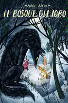 Book cover of El bosque del lobo