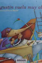 Book cover of Agustin vuela muy alto