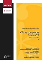 Book cover of Francisco de Rojas Zorrilla. Obras completas Volumen VII
