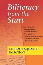 Book cover of Biliteracy from the Start