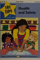 Book cover of 101 Tips for Health&Safety