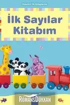 Book cover of ilk Sayilar Kitabim / Resimli ilk Kitaplarim