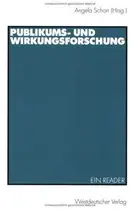 Book cover of Ergebnisse der Publikums- und Wirkungsforschung. Ein Reader