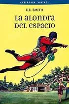 Book cover of La alondra del espacio