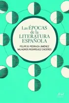 Book cover of Las épocas de la literatura española