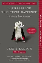 Book cover of Let's Pretend This Never Happened