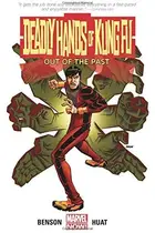Book cover of Deadly Hands of Kung Fu: Out of the Past