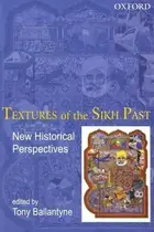 Book cover of Textures of the Sikh Past