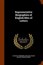 Book cover of Representative Biographies of English Men of Letters
