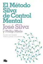 Book cover of El método Silva de control mental