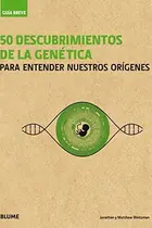 Book cover of Guía Breve. 50 descubrimientos de la genética