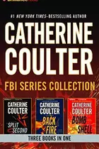 Book cover of Catherine Coulter - FBI Thriller Series : Books 15-17