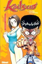 Book cover of Katsuo, l'arme humaine, tome 4
