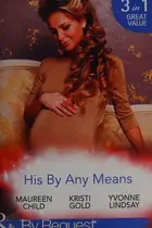 Book cover of His by any means
