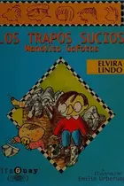 Book cover of Los Trapos Sucios - Manolito Gafotas