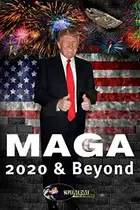 Book cover of MAGA 2020 & Beyond