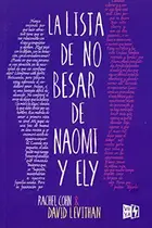 Book cover of La lista de no besar de Noami y Ely