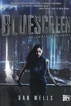 Book cover of Trilogía el mirador # 1 Bluescreen