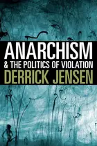 Book cover of Anarchism and the Politics of Violation