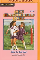 Book cover of Abby the Bad Sport