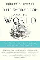 Book cover of The Workshop and the World
