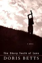 Book cover of The sharp teeth of love
