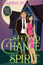 Book cover of Second Chance Spirit