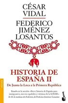 Book cover of Historia de España II. De Juana la Loca a la República