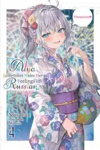 Book cover of Alya Sometimes Hides Her Feelings in Russian, Vol. 4