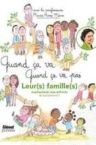 Book cover of Quand ça va quand ça va pas - leurs familles