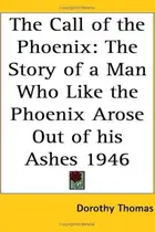 Book cover of The Call of the Phoenix