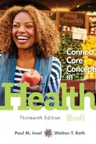 Book cover of Connect Core Concepts in Health, Brief, 13th Edition