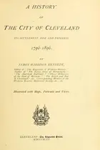 Book cover of A history of the city of Cleveland