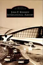 Book cover of John F. Kennedy International Airport