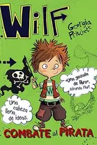 Book cover of Wilf combate al pirata. Libro 2