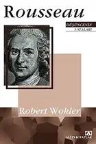 Book cover of Rousseau Düsüncenin Ustalari