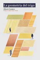 Book cover of La geometría del trigo