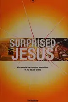 Book cover of Surprised by Jesus