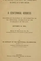 Book cover of The early history of Raleigh, the capital city of North Carolina