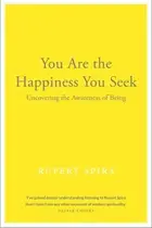 Book cover of You Are the Happiness You Seek