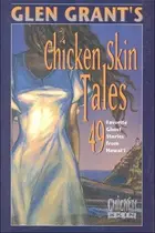 Book cover of Glen Grant's chicken skin tales